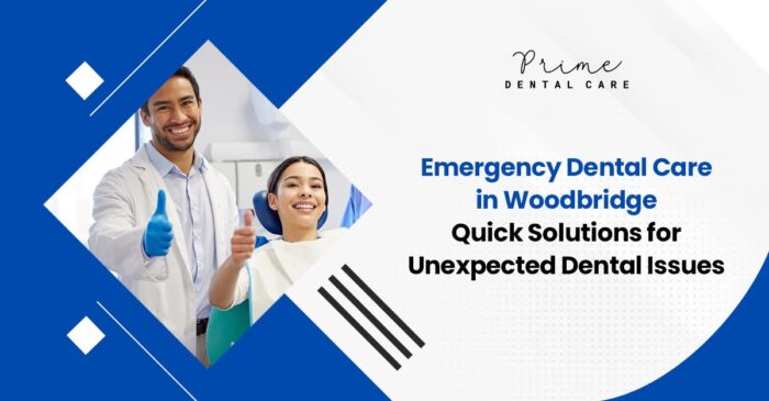 Emergency Dental Care in Woodbridge